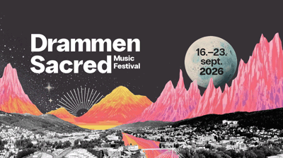 Drammen Sacred Music Festival 2026