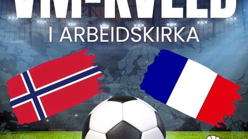 VM-kveld: Norge-Frankrike