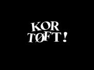 Kor Tøft!