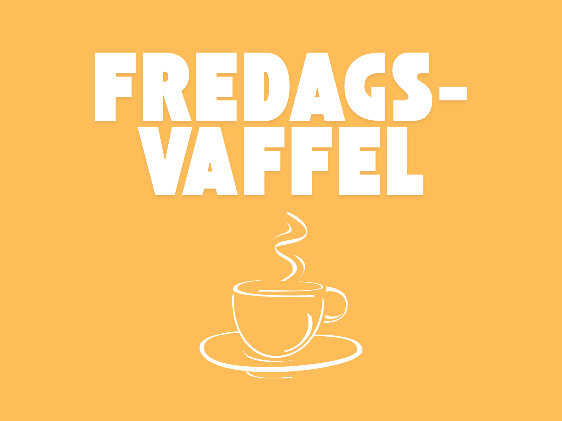 Fredagsvaffel
