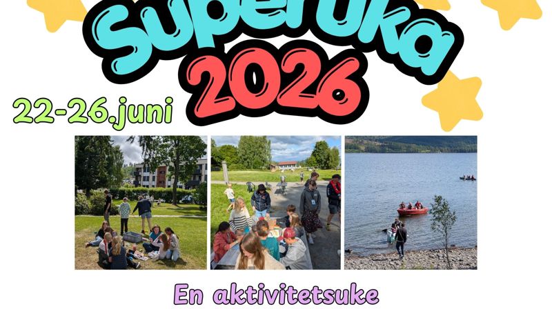 Superuka 2026, første uka i skoleferien, 22.-26.juni 2026