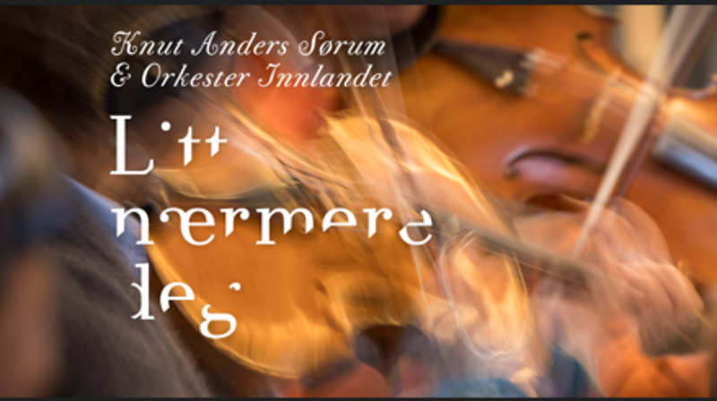 Konserten "Litt nærmere deg" med Knut Anders Sørum og Orkester Innlandet - Gjøvik kirke 01.10.2024 kl 19.00