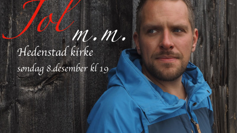 Velkommen til julekonsert med Kjetil Flatland og Helge Flatland i Hedenstad kirke, søndag 8. desember kl.19:00