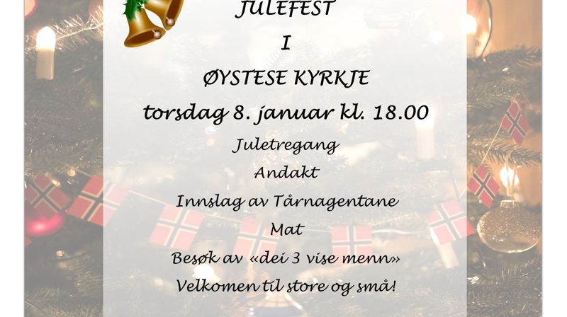 Julefest i Øystese kyrkje 8. januar