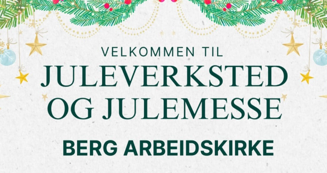 Juleverksted og julemesse i Berg arbeidskirke er populært.