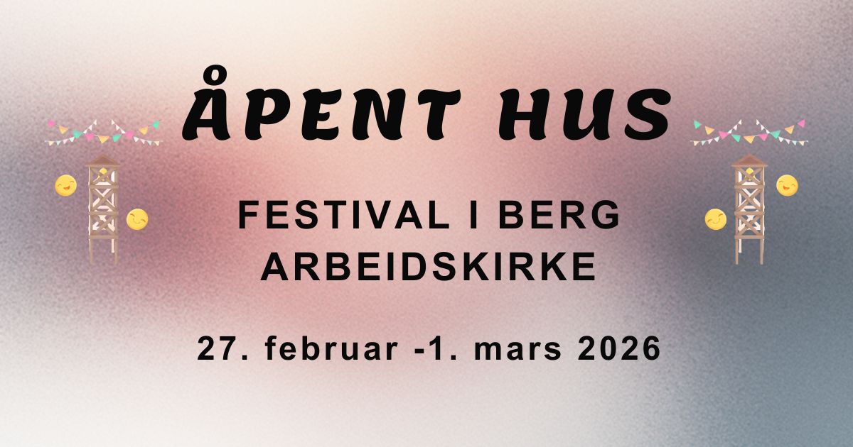 "Åpent hus"- festival 27.02-01.03.26