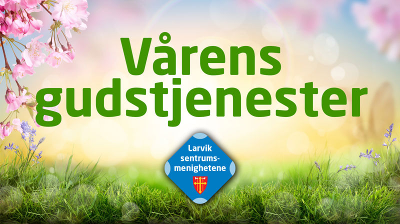 Gudstjenestene for våren