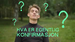 Konfirmant 2024 - en presentasjon av konfirmantopplegget vårt