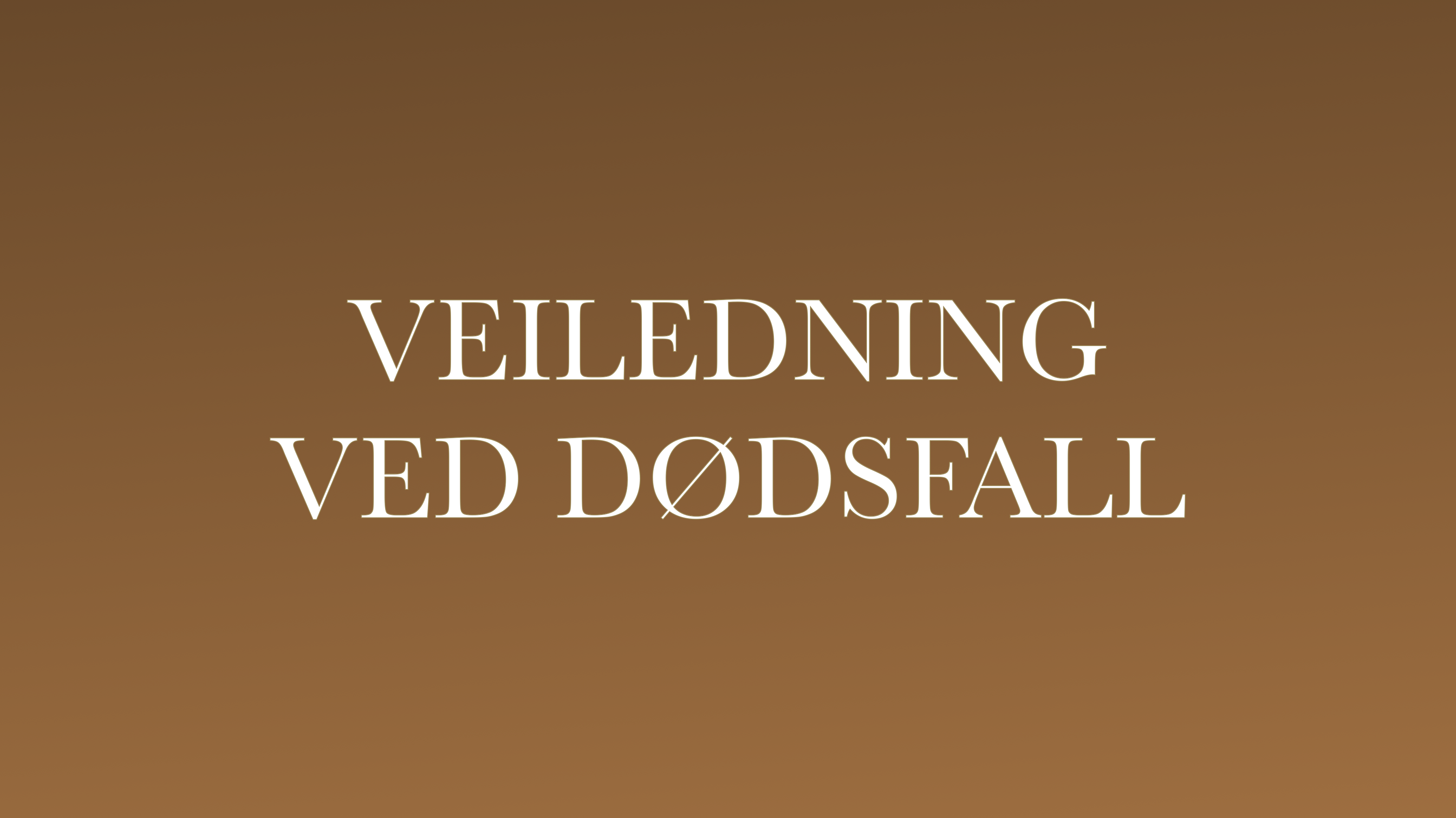Veiledning ved dødsfall