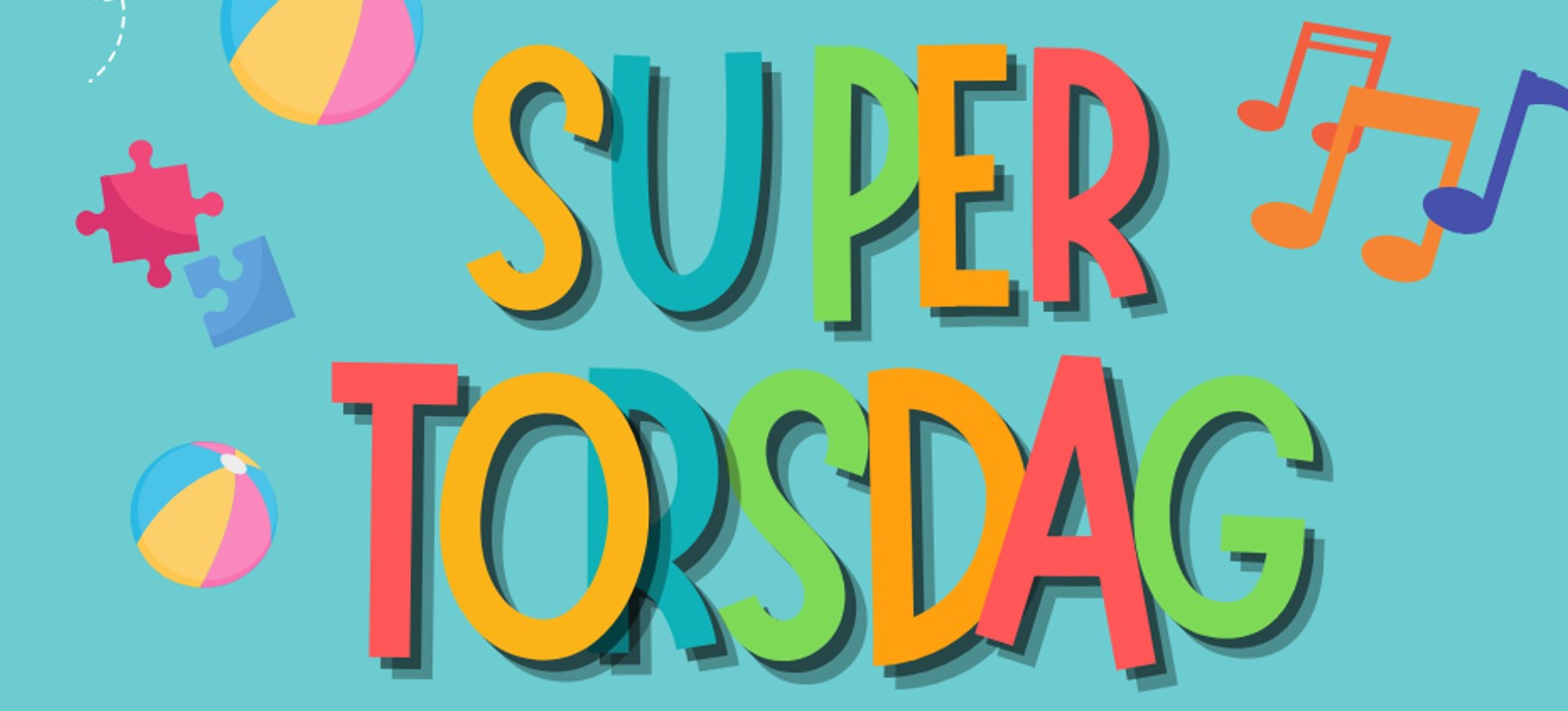 Plakat med fargete bokstaver Supertorsdag