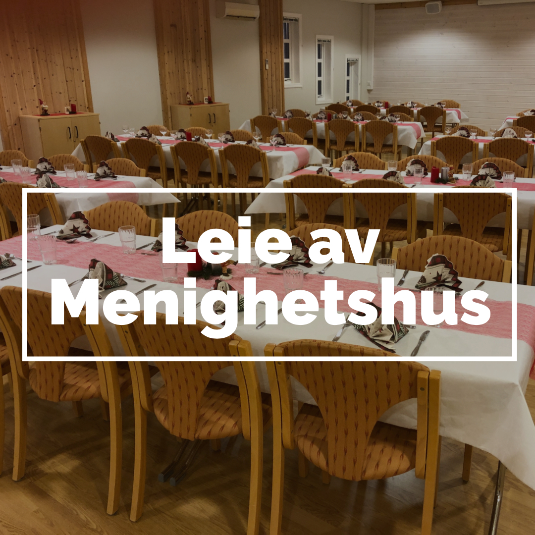 Leie av Menighetshuset