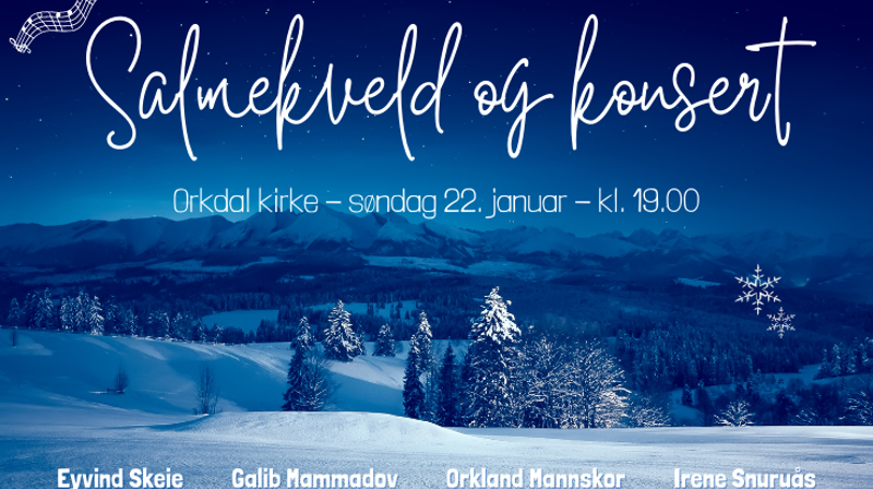 Salmekveld og konsert i Orkdal kirke