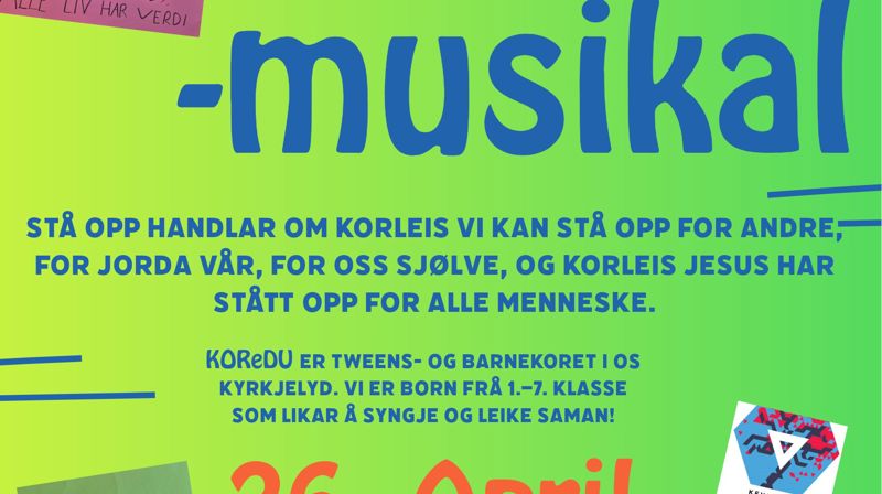 KOReDu inviterer til musikalen STÅ OPP!
