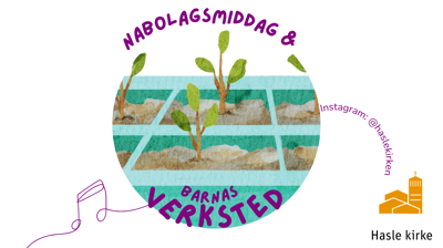 Nabolagsmiddag og barnas verksted