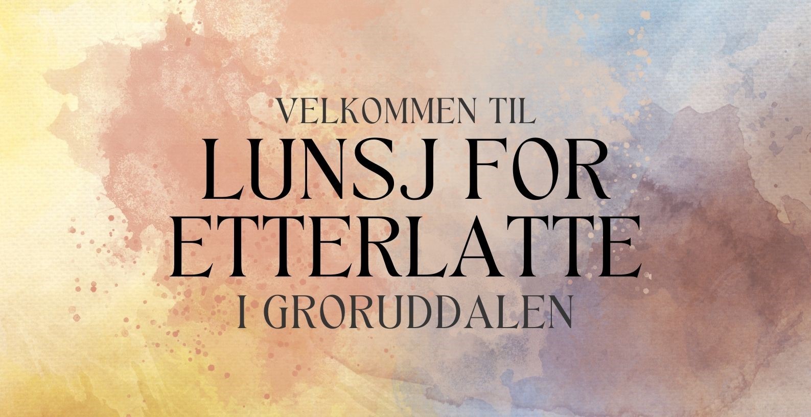 Lunsj for etterlatte i Groruddalen!