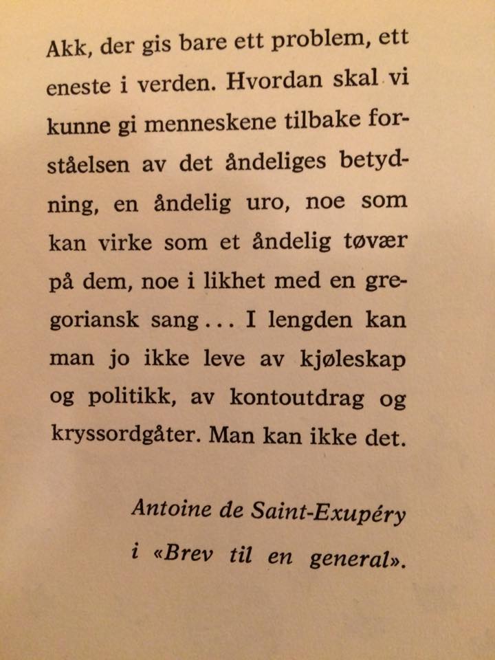 Den franske forfatteren Antoine de Saint-Exupéry, best kjent for «Den lille prinsen», var også begeistret over gregoriansk sang.