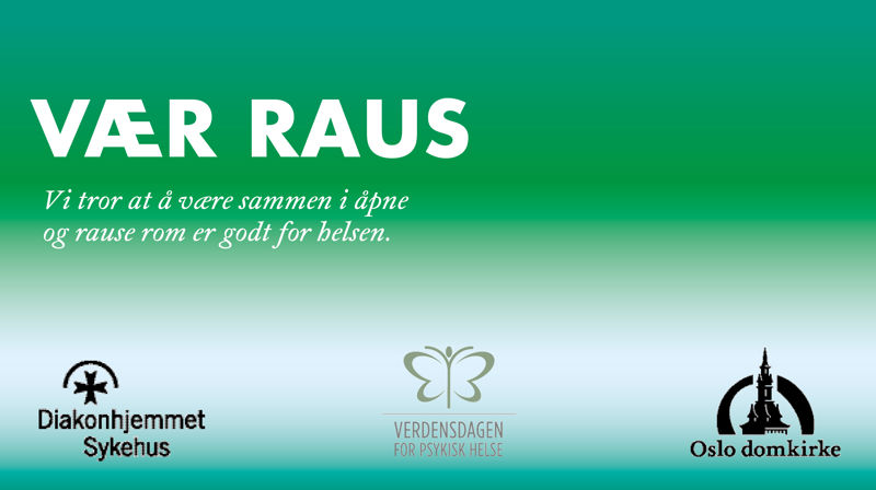 Vær raus – Verdensdagen for psykisk helse