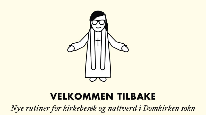 Velkommen tilbake til kirken og til nattverd