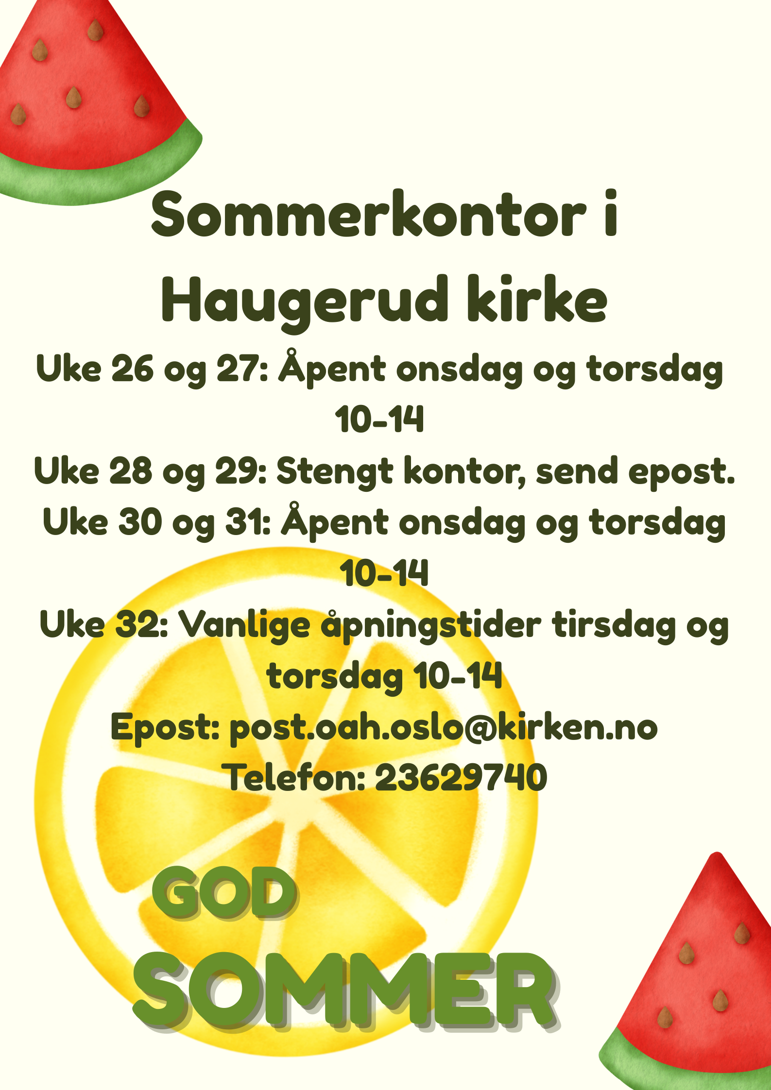 Sommerkontor i Haugerud kirke