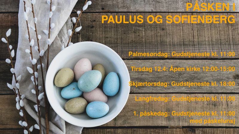 Velkommen til Paulus kirke i påsken!