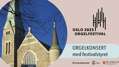 Orgelkonsert med styremedlemmene i Oslo orgelfestival