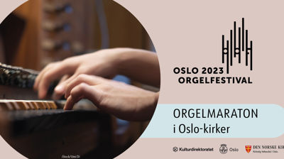 Orgelmaraton – 14 konserter i Oslo-kirker