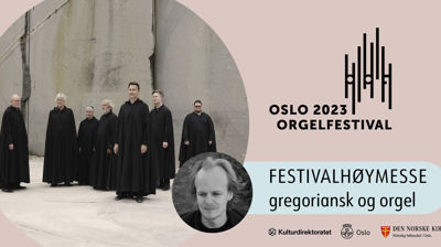 Festivalhøymesse med gregoriansk sang og orgel
