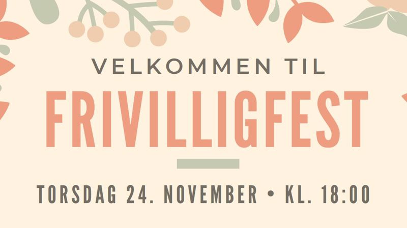 Velkommen til Frivilligfest!