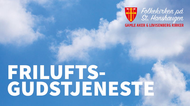 Friluftsgudstjeneste på Kristi himmelfartsdag!