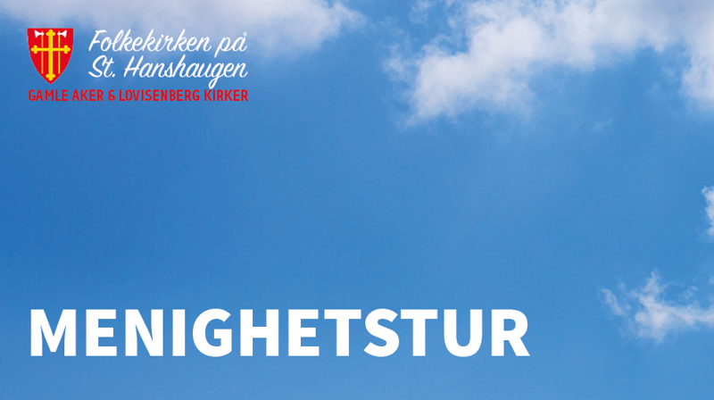 Vi inviterer til menighetstur!