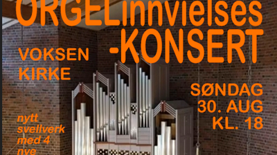 Orgelinnvielse 30. august kl 18