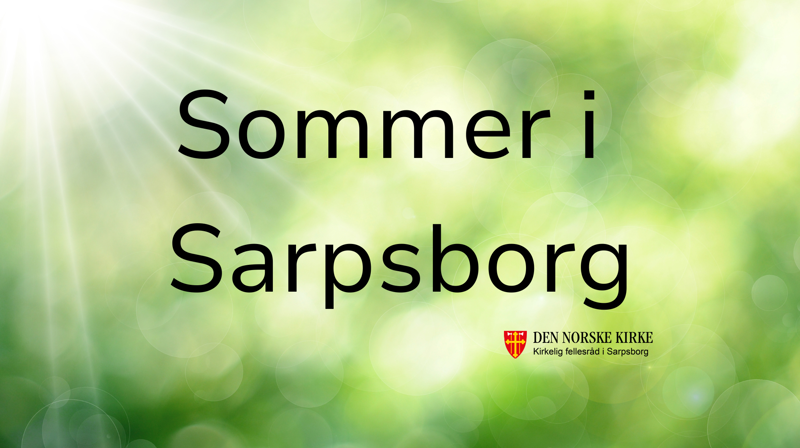 Sommer i Sarpsborg