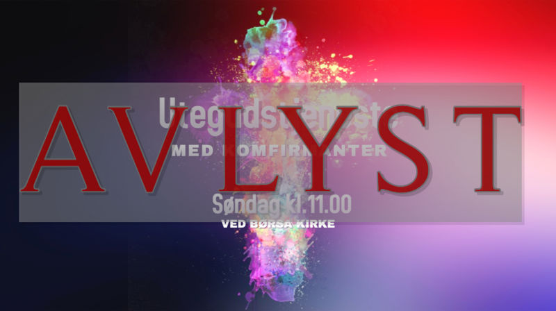 Kommende søndags to utegudstjenester er avlyst