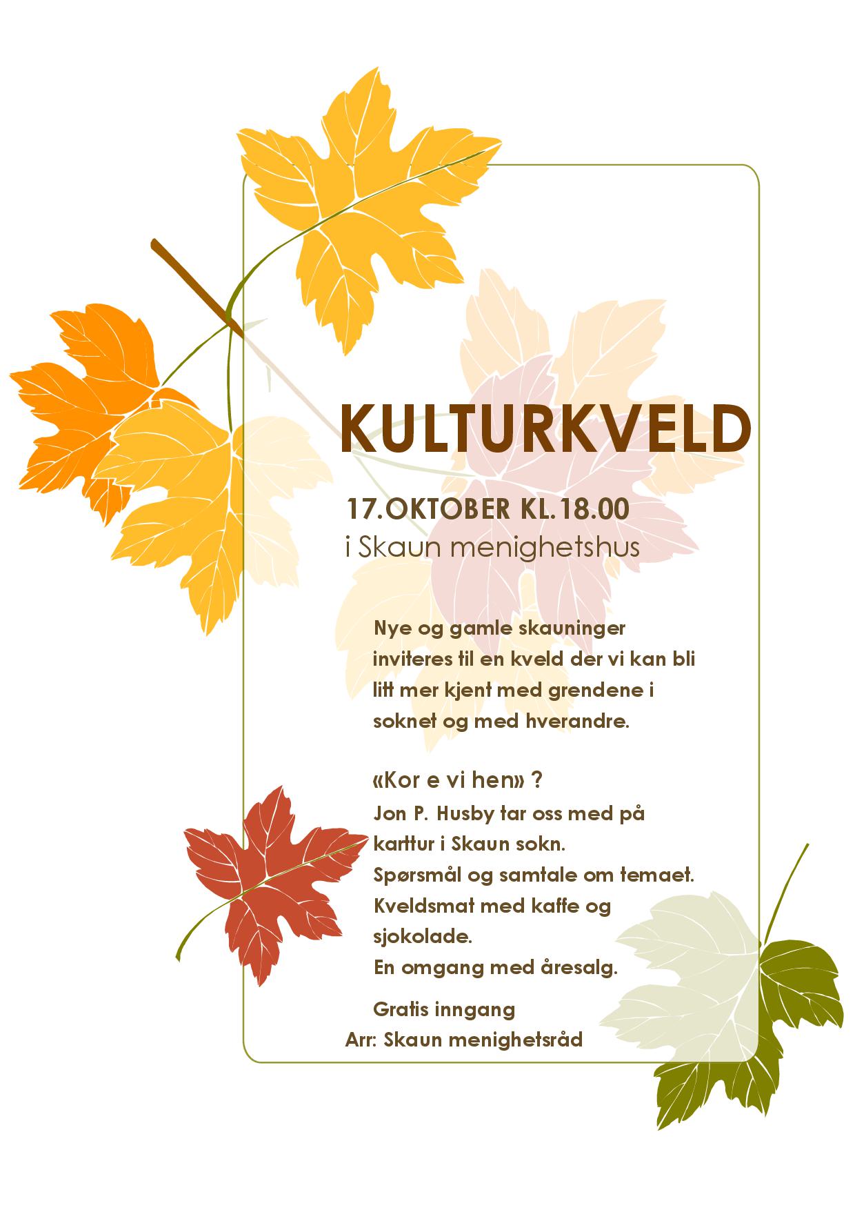 Vel møtt til årets kulturkveld i Skaun menighetshus