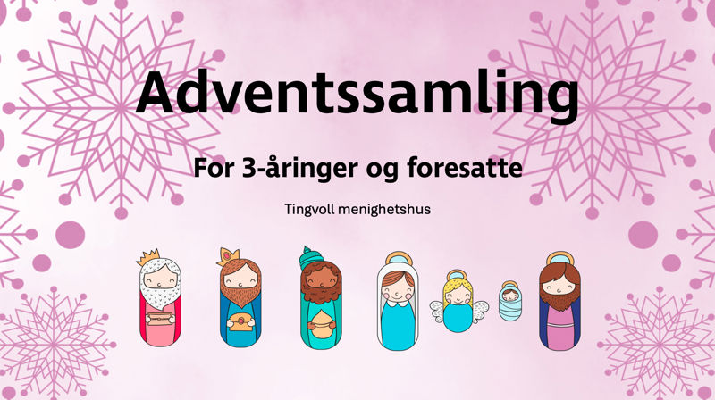 Adventssamling for 3-åringer