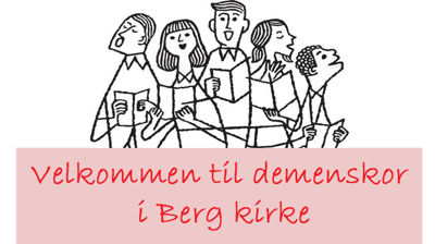 Demenskoret er i gang i Berg kirke