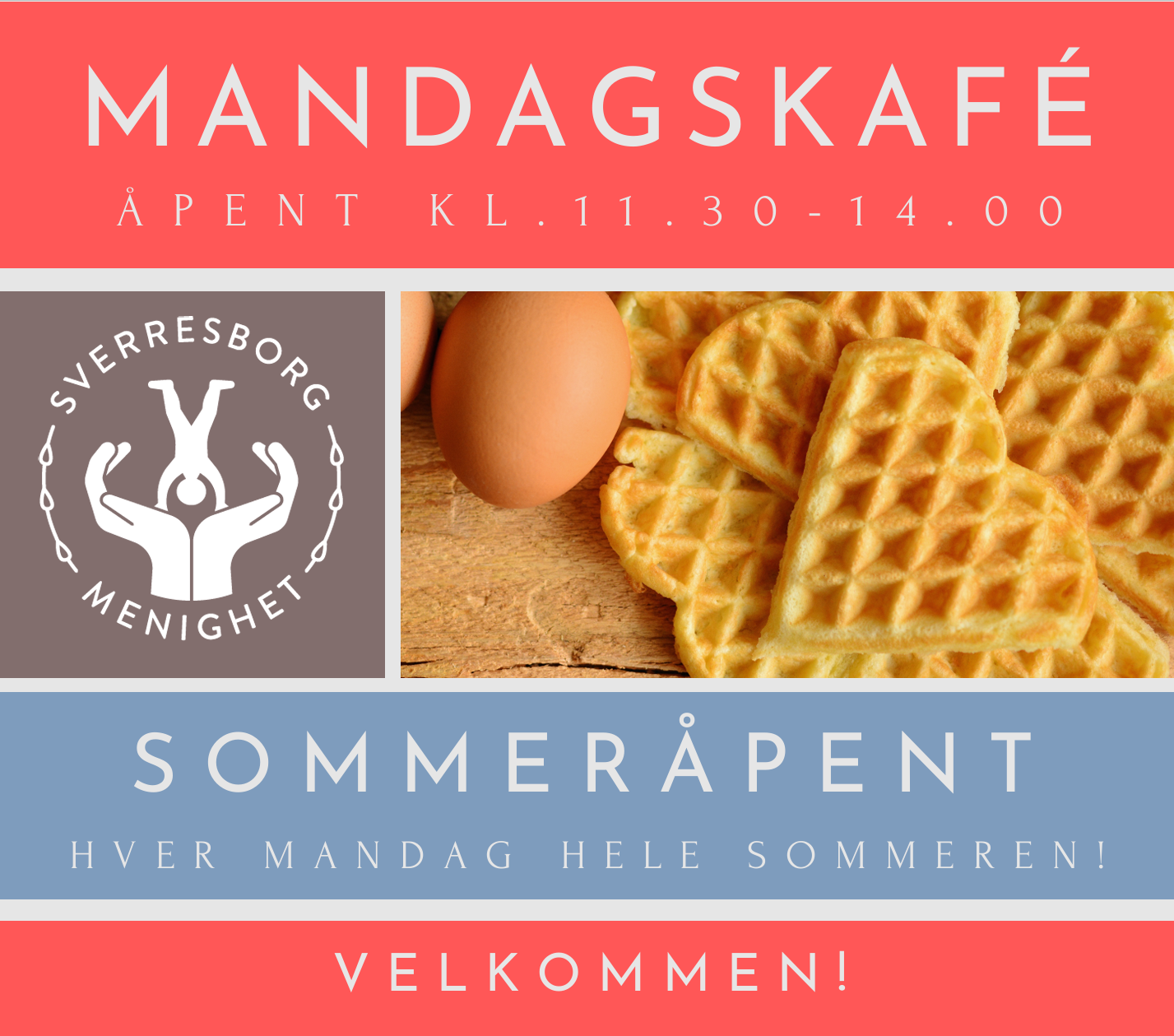 Mandagskafé på Sverresborg kirkesenter kl. 11.30 - 14 hver mandag hele sommeren!