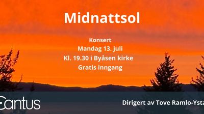 Midnattsol - avreisekonsert med Cantus i Byåsen kirke mandag 13.7.2026 kl. 19.30. Gratis inngang.