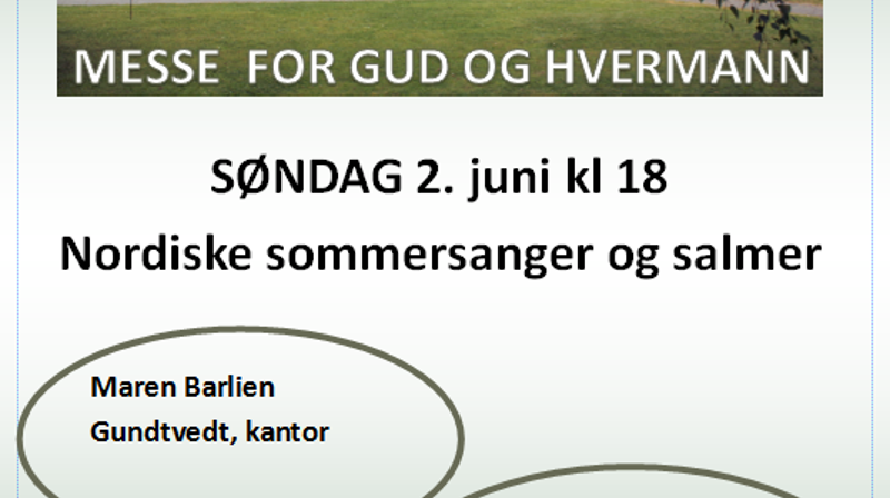 Messe for Gud og hvermann - 2. juni kl 18