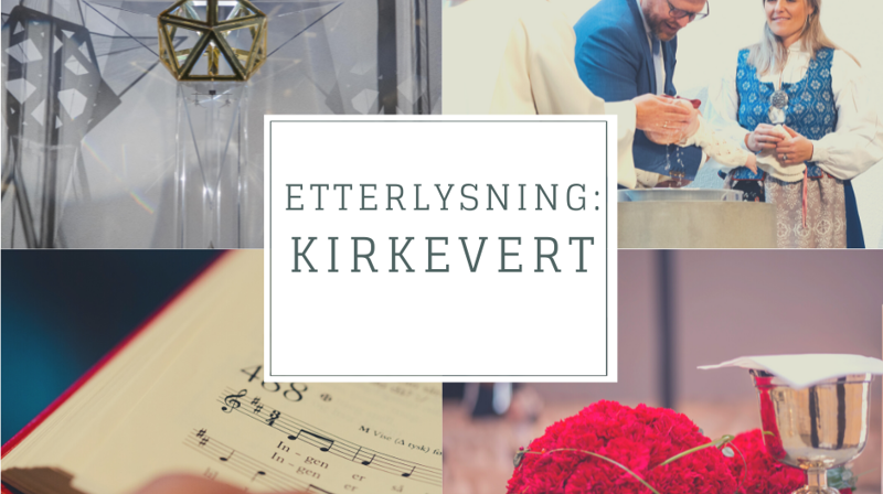 Etterlysning: kirkevert