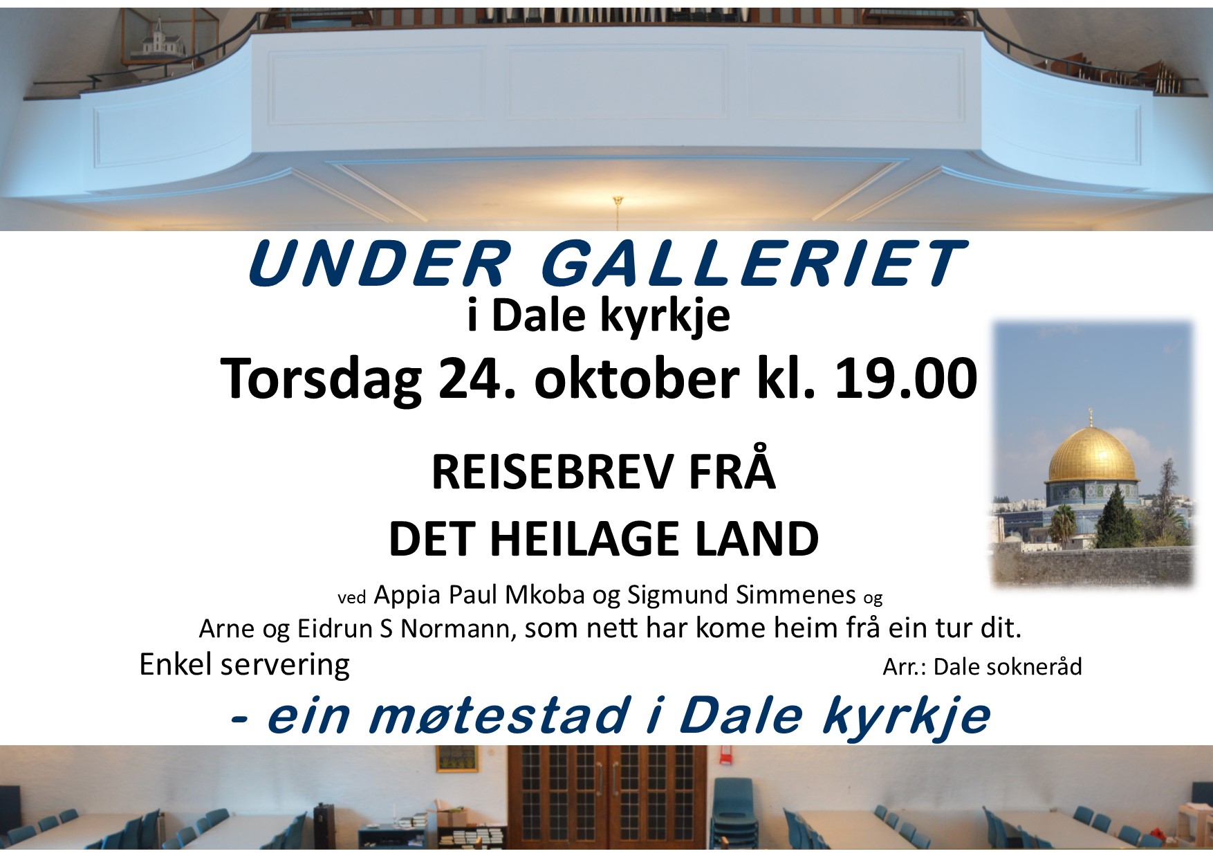 Under galleriet i Dale kyrkje