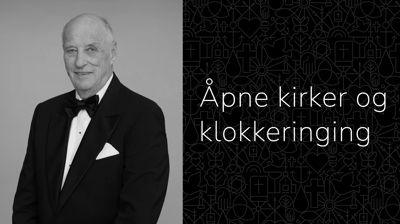 Klokkeringing og åpne kirker fredag 28. august